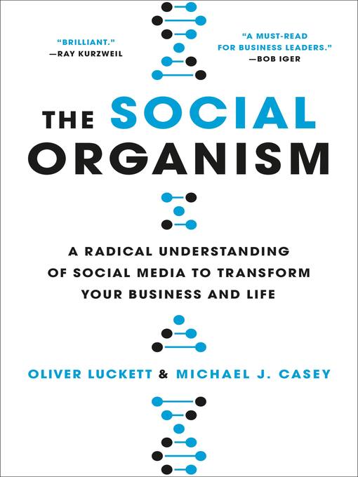 Title details for The Social Organism by Oliver Luckett - Available